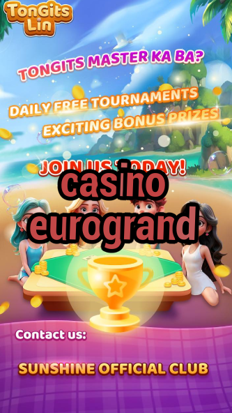 casino eurogrand-cashcasinohours.igamblinglist.com
